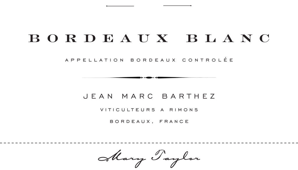 Bordeaux Blanc by Jean Marc Barthez, 2022 – Vintage 38 Wine Merchant