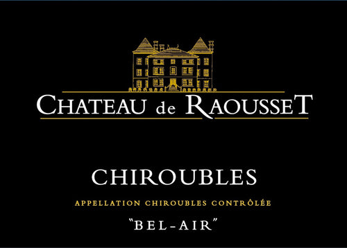 Chateau de Raousset Chiroubles 