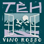 Tèh Vino Rosso, 2021